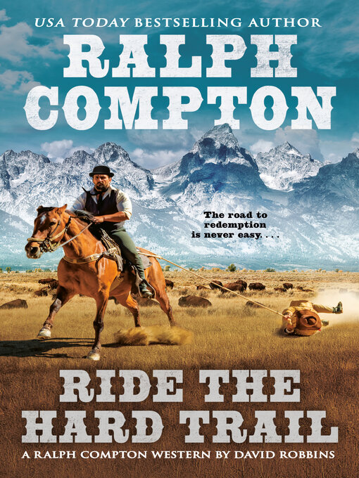 Title details for Ride the Hard Trail by Ralph Compton - Available